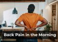 cause of back pain in the morning featured images