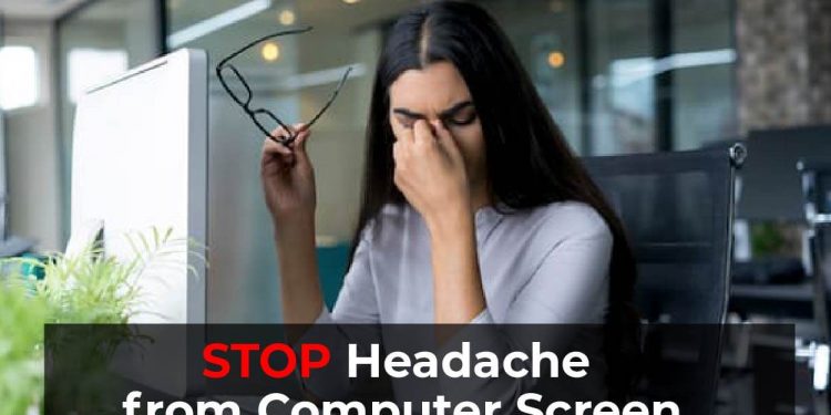 stop headache from computer screen